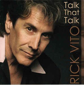 Rick Vito : Talk That Talk